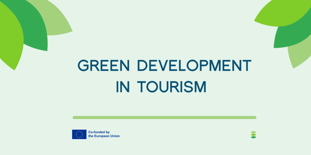 Interview: Green Development In Tourism, This Month’s #InTheSpotlight